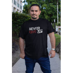 T SHIRT never give up...